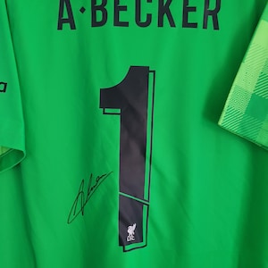 Alisson Becker Signed Liverpool goalkeeper Shirts