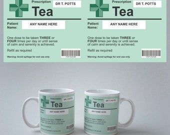 Personalized Prescription Tea Mug, Novelty Gift
