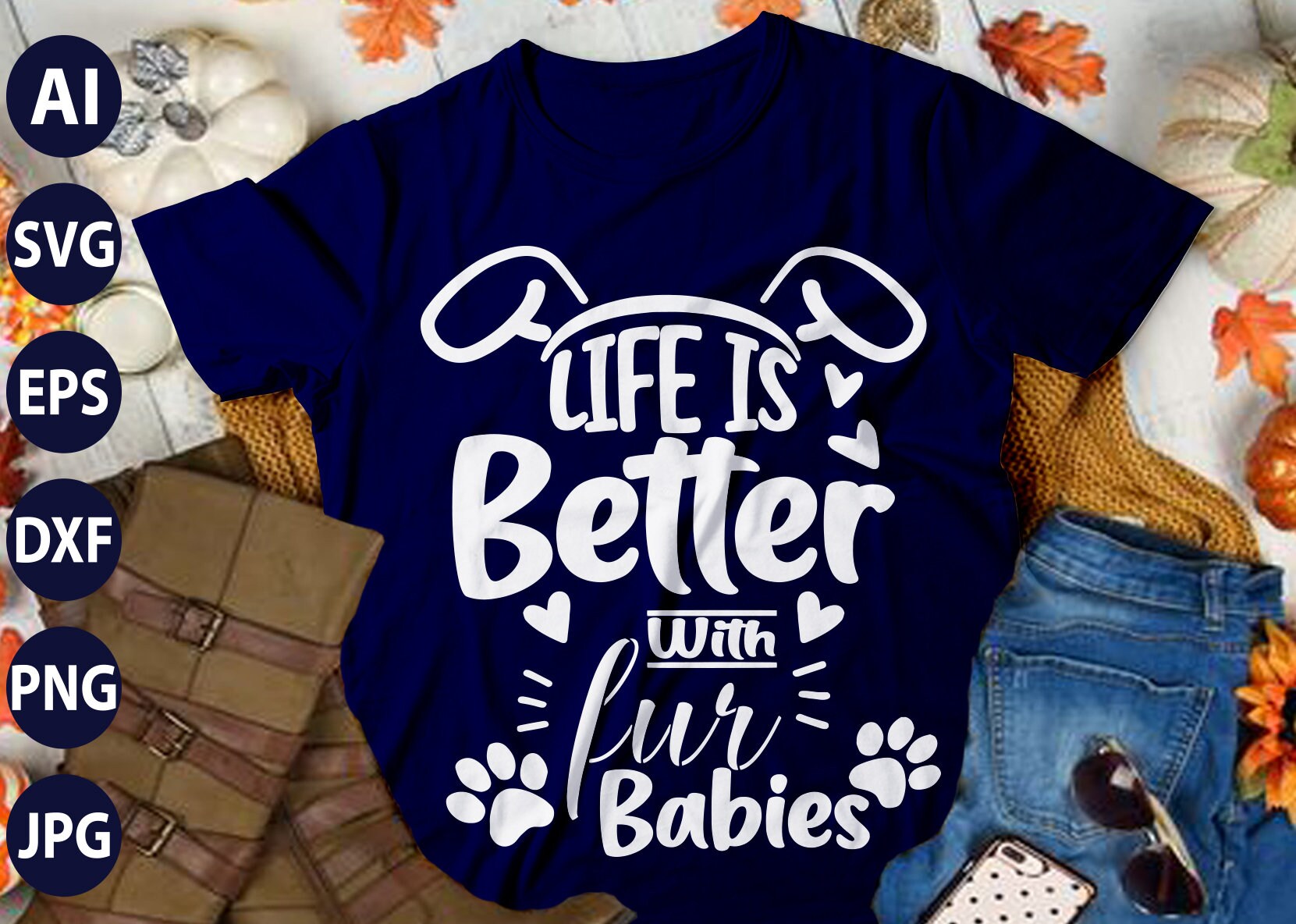 Life is Better With Fur Babies Svg Life is Better With Fur Etsy