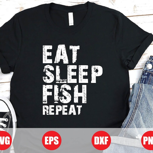 Eat Sleep Repeat Svg, Eat Sleep Fish Svg, Eat Sleep Game Svg, Fishing Shirt Svg, Gift For Fisherman, Fishing Cut File, Svg Files For Cricut