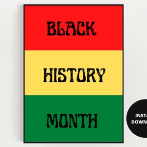 Black History Month Poster|INSTANT DOWNLOAD| Wall Decor| Digital Download |Black History Month Decoration| Digital Print