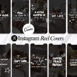 May include: A collection of 30 Instagram Reel covers with a minimalist aesthetic. Each cover features a black background with white handwritten text and decorative elements. Text includes phrases like "A Little Glimpse of My Day" and "Coffee Peace + Repeat."