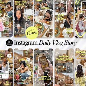 Puede incluir: Una colección de 10 plantillas de Instagram Daily Vlog Story. Las plantillas presentan varias escenas de estilo de vida, incluyendo café, comida y personas. El texto incluye "BREW-TIFUL MOMENTS", "ESPRESSO", "TODAY'S SIMPLE JOYS" y "EVERYDAY STORIES UNFOLD".