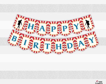 BANNER Happy Birthday, Circus, Greatest Showman, Birthday party, Circus party, INSTANT DOWNLOAD, L036