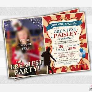 Circus Invitation, Party invite, Greatest Showman, Ringmaster invite, Birthday invite, We edit for you, size 5x7" or 4x6" L021