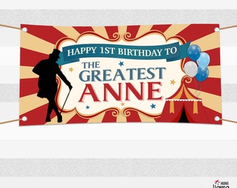 CIRCUS,  Banner the Greatest Showman, Birthday party banner, DIGITAL FILE, We edit for you, L040