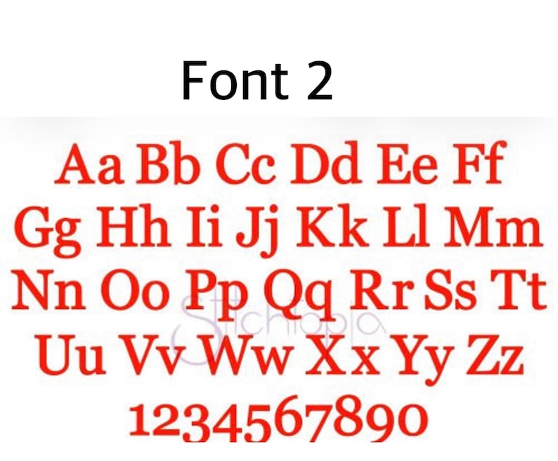May include: A digital graphic display labeled Font 2, featuring the complete English alphabet in both uppercase and lowercase letters, followed by the numerals 0 through 9. All characters are rendered in a bold, red, serif typeface.