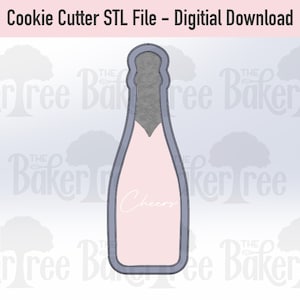 Champagne Bottle #1 - STL File Cookie Cutter - Digital Download