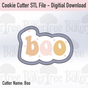 Boo, Halloween - STL File Cookie Cutter - Digital Download