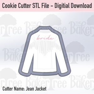 May include: A digital download of a Jean Jacket cookie cutter STL file. The design features a white jacket with fringe and the word "bride" in pink script. The cutter is outlined in gray.