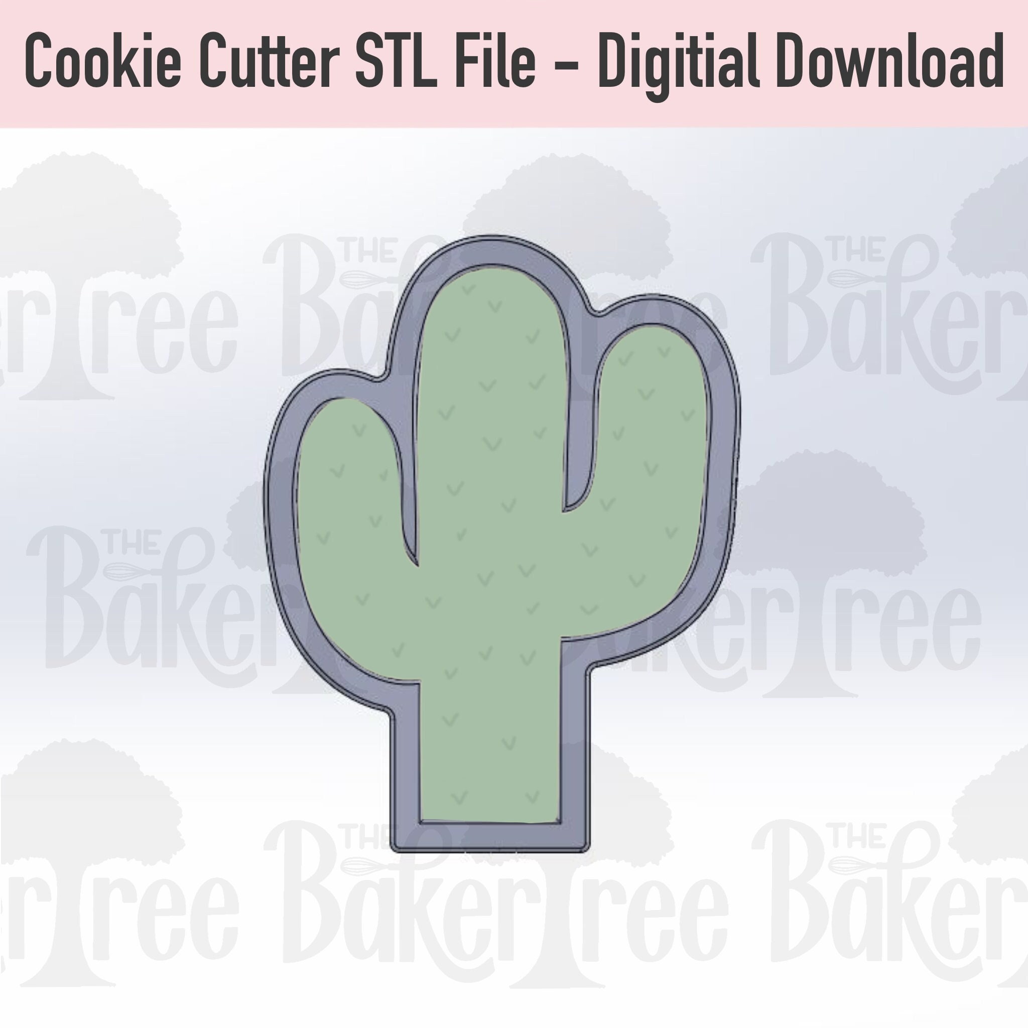 Cactus - STL File Cookie Cutter - Digital Download