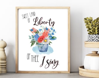 Sweet Land of Liberty Wall Print, 4th of July Printable, America Print, Memorial Day Veterans Day, Americana Printable Wall Art, USA Decor