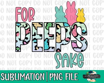For peeps sake Easter PNG digital download