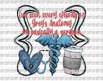 Basically a Surgeon PNG digital download