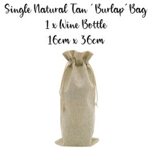 May include: Single natural tan burlap bag for a wine bottle. The bag measures 16 inches by 36 inches.