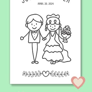 May include: A printable coloring book with the text "PRINTABLE COLORING BOOK" at the top. The book features a black and white illustration of a bride and groom holding hands, with the names "JOSHUA & KAYLA" and the date "APRIL 20, 2024".