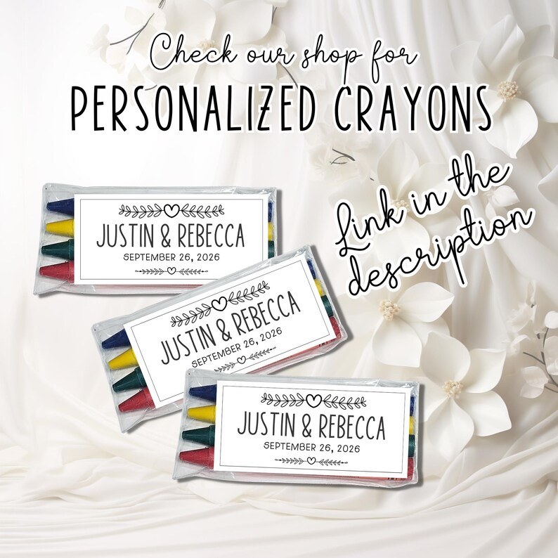 May include: Three packs of personalized crayons with the names "Justin & Rebecca" and the date "September 26, 2026" printed on the labels. Each pack contains crayons in red, green, yellow, and blue. Text on the image says "Check our shop for PERSONALIZED CRAYONS" and "Link in the description".