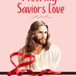 I Feel My Savior&#39;s Love Flipchart for LDS Primary Chorister, Help for Music Leaders, First three Verses,