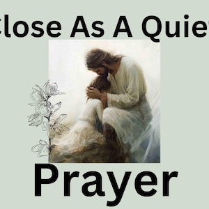 May include: Image with the text "Close As A Quiet Prayer" in black font. The image features a painting of two figures embracing, with a floral illustration on the left side. The background is a light green color.