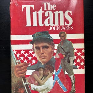 1976&#39;s &quot;The Titans&quot; by John Jakes Hardcover Vintage Book