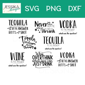 Funny Alcohol Quotes Bundle Set - SVG, PNG, DXF