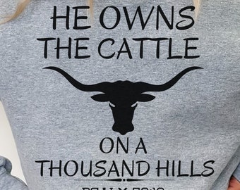 Cattle on a Thousand Hills PNG SVG, Christian Western Design (Digital Download)