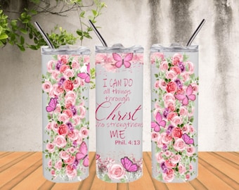 Sublimation Tumblr Wrap PNG Instant download for 20oz Skinny Straight Tumbler, Scripture Bible cups mugs, I can do all things through Christ