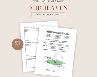 Midheaven Worksheet: Astrology for reaching your highest potential, making money, leaving a legacy
