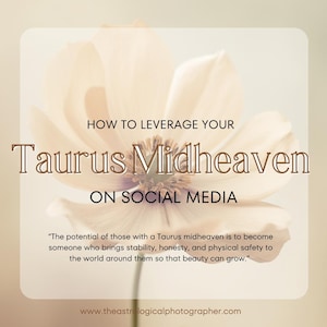 Taurus Midheaven Guide: Advanced Astrology For Social Media (PDF Download)