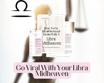 Libra Midheaven Guide For Achieving Viral Success On Social Media / Viral TikTok Guide / Astrology Guide / How To Go Viral Checklist