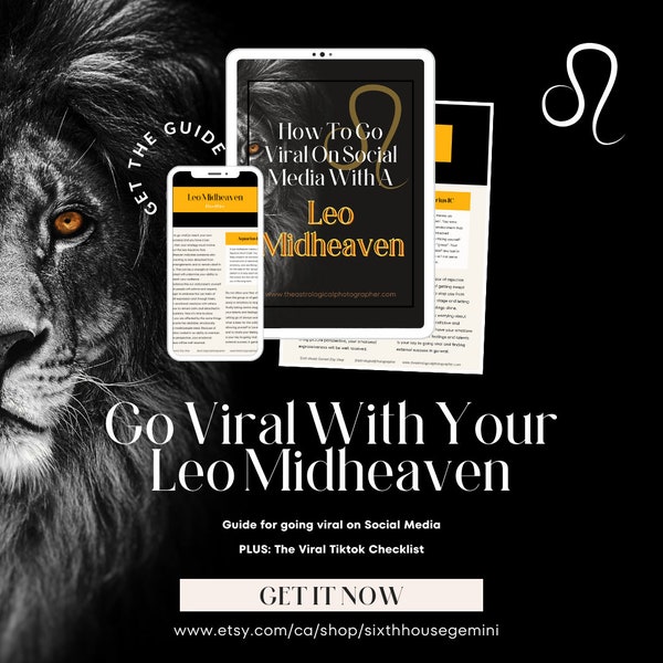 Leo Midheaven Guide For Achieving Viral Success On Social Media / Viral TikTok Guide / Astrology Guide / How To Go Viral Checklist