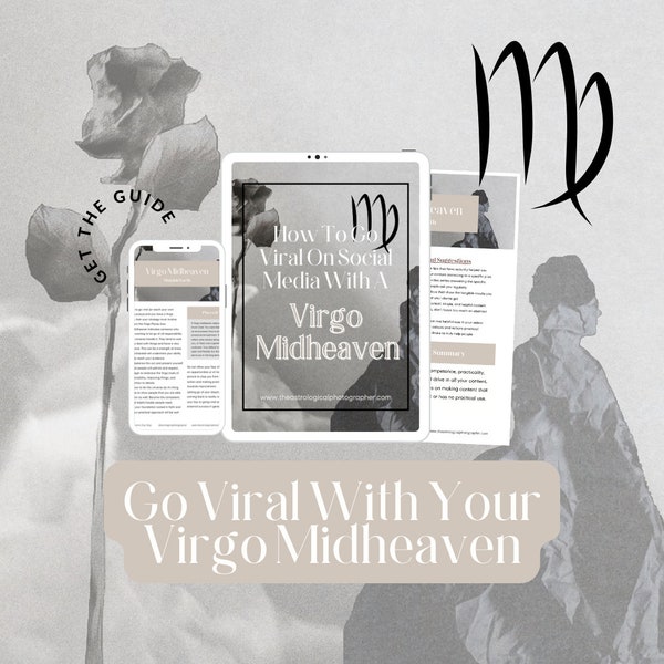 Virgo Midheaven Guide For Achieving Viral Success On Social Media / Viral TikTok Guide / Astrology Guide / How To Go Viral Checklist