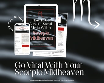 Scorpio Midheaven Guide For Achieving Viral Success On Social Media / Viral TikTok Guide / Astrology Guide / How To Go Viral Checklist