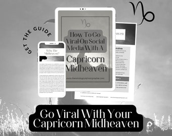 Capricorn Midheaven Guide For Achieving Viral Success On Social Media / Viral TikTok Guide / Astrology Guide / How To Go Viral Checklist