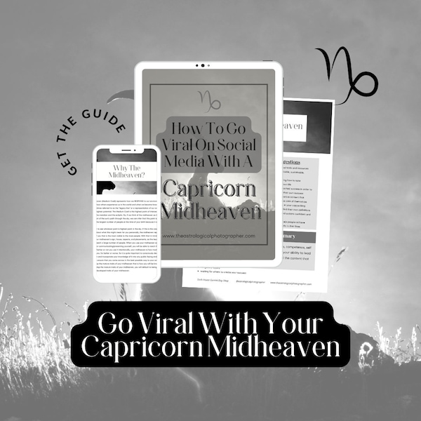 Capricorn Midheaven Guide For Achieving Viral Success On Social Media / Viral TikTok Guide / Astrology Guide / How To Go Viral Checklist