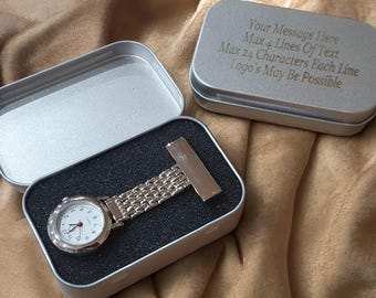 Engraved metal fob watch in black, gold, silver or rose gold. Nurses, doctors, carers watch. Add own text to front, back or presentation tin