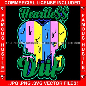 Heartless Drip Multicolor Purple Drink Lean Dripping No Heart Drip Boss Trap Gangster Street Plug Hood Quote Tattoo Art Logo JPG PNG SVG Cut