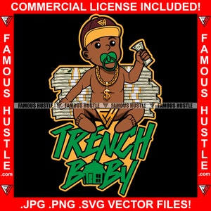Trench Baby Money Stack Chain Necklace Boy Pacifier Hood Ghetto Swag Thug Boss Grind Gangsta Hustler Male Trap House JPG PNG SVG Cut File