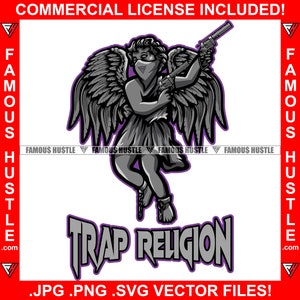 Trap Religion Gangster Angel Wings Statue Bandanna Face Mask Two Guns Hip Hop Rap Thug Plug Grind Famous Hustle Hustler Art JPG PNG SVG Cut