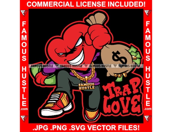 Trap Love Gangster Heart Money Bag Cash Stack Hustle Street