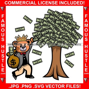 Hustle Teddy Bear King Suit Picking Money Off Tree Into Cash Bag Savage Hustler Hustling Trap Plug Rap Hip Hop Art Logo JPG PNG SVG Cut File