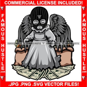 Gangster Angel Statue Wings Using Ski Mask Big Money Bags Cash Savage Hustler Hustling Rap Hip Hop Hood Ghetto Art JPG PNG SVG Cut File