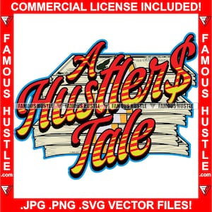 A Hustler es Tale Money Stack 100 Dollar Bills Cash Hustle Hustling Boss Dollar Sign Drip Plug Trap Kapuze Street Quote Art Logo JPG PNG SVG
