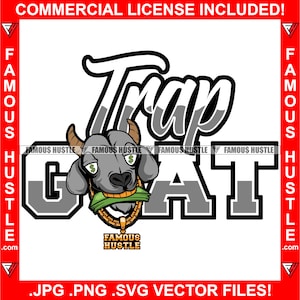 Trappola Capra Gangster G.O.A.T. Carattere Dollaro Segno Occhi Soldi Stack Oro Denti Collana Hustler Rap Hip Hop Rap Plug JPG PNG SVG Cut