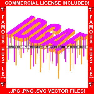 IDGAF I Don't Give A F*uck Art Dripping Text Wort Tropf Typografie Hip Hop Rap Graffiti Kultur Street Concept Funny Art Logo Jpg PNG SVG Cut