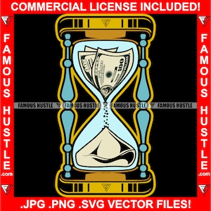 Sanduhr Cash Into Sand Time Is Money Tattoo Hip Hop Rap Plug Thug Famous Hustle Cash Bag Hustler Hustling Motivation Art JPG PNG SVG Cut