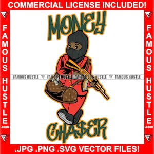 Money Chaser Gangster Trägt Ski Maske Gold Machine Gun Luxus Cash Bag Thug Hustler Hustler Rap Hip Hop Kapuze Ghetto Trap Plug JPG PNG SVG