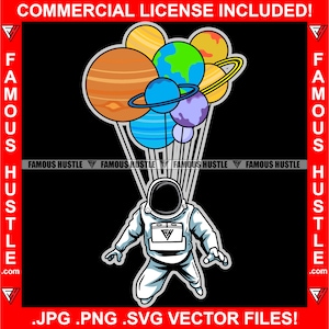 Famoso Hustle Astronauta Del Espacio Exterior Traje Planeta Volador Ballons Spaceman OVNI Ciencia Ciencia Ilustración Arte Conceptual Jpg PNG SVG Archivo de Corte