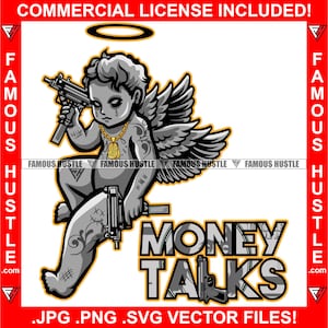 Money Talks Demon Angel Statue Wings Halo Gold Chain Machine Guns Tattoo Trap Hustling Hustler Gangster Thug Art Logo JPG PNG SVG Cut File
