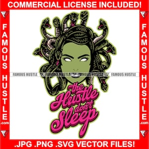 El ajetreo No duerma Medusa Cara griega Cabeza Serpiente Cabello Tatuaje Diosa Mujer Veneno Dama Chica Chica Chica Mujer Hustler Arte JPG PNG SVG Archivo de corte